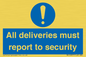 MV12837: All deliveries must report to security