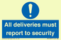 MV12837: All deliveries must report to security