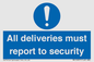 MV12837: All deliveries must report to security