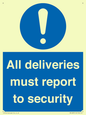 MV12837: All deliveries must report to security