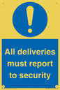 MV12837: All deliveries must report to security
