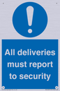 MV12837: All deliveries must report to security