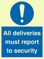 MV12837: All deliveries must report to security