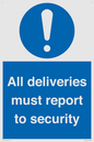 MV12837: All deliveries must report to security