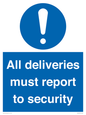 MV12837: All deliveries must report to security