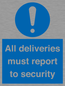 MV12837: All deliveries must report to security