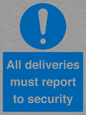 MV12837: All deliveries must report to security