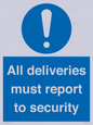 MV12837: All deliveries must report to security