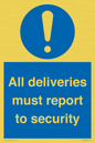 MV12837: All deliveries must report to security