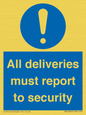 MV12837: All deliveries must report to security
