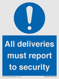 MV12837: All deliveries must report to security