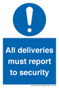 MV12837: All deliveries must report to security