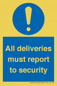 MV12837: All deliveries must report to security