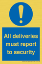 MV12837: All deliveries must report to security