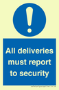 MV12837: All deliveries must report to security