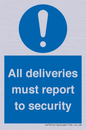 MV12837: All deliveries must report to security