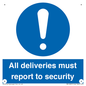 MV12837: All deliveries must report to security