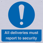 MV12837: All deliveries must report to security