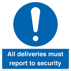 MV12837: All deliveries must report to security