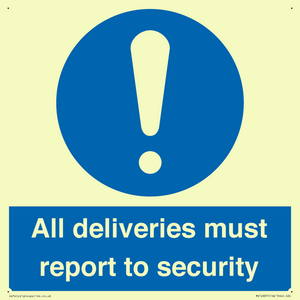 MV12837: All deliveries must report to security