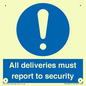 MV12837: All deliveries must report to security