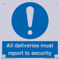 MV12837: All deliveries must report to security