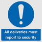 MV12837: All deliveries must report to security