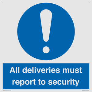 MV12837: All deliveries must report to security