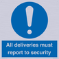 MV12837: All deliveries must report to security