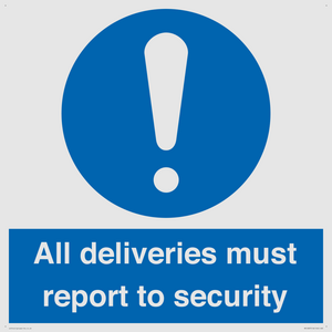 MV12837: All deliveries must report to security