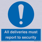 MV12837: All deliveries must report to security