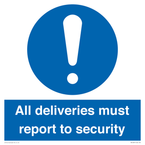 MV12837: All deliveries must report to security