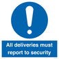 MV12837: All deliveries must report to security