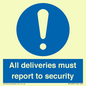MV12837: All deliveries must report to security