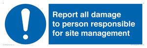 MV12942: Report all damage to person responsible for site management