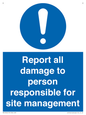 MV12942: Report all damage to person responsible for site management