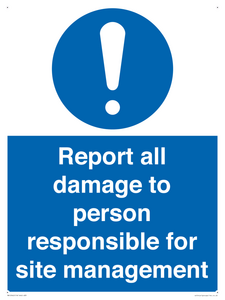 MV12942: Report all damage to person responsible for site management