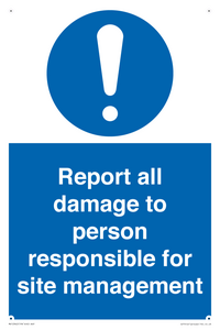 MV12942: Report all damage to person responsible for site management