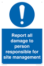 MV12942: Report all damage to person responsible for site management