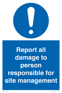 MV12942: Report all damage to person responsible for site management