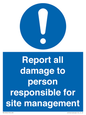 MV12942: Report all damage to person responsible for site management