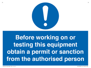 MV13085: Before working on or testing this equipment obtain a permit