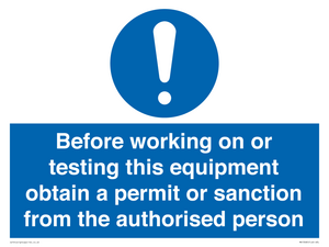 MV13085: Before working on or testing this equipment obtain a permit