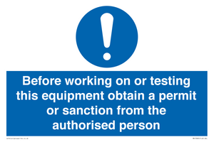 MV13085: Before working on or testing this equipment obtain a permit