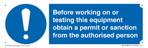 MV13085: Before working on or testing this equipment obtain a permit