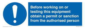 MV13085: Before working on or testing this equipment obtain a permit