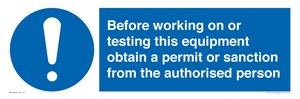 MV13085: Before working on or testing this equipment obtain a permit