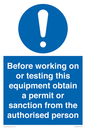 MV13085: Before working on or testing this equipment obtain a permit