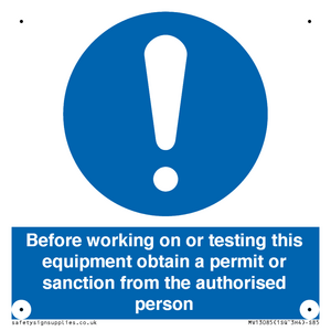 MV13085: Before working on or testing this equipment obtain a permit