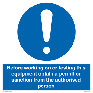 MV13085: Before working on or testing this equipment obtain a permit